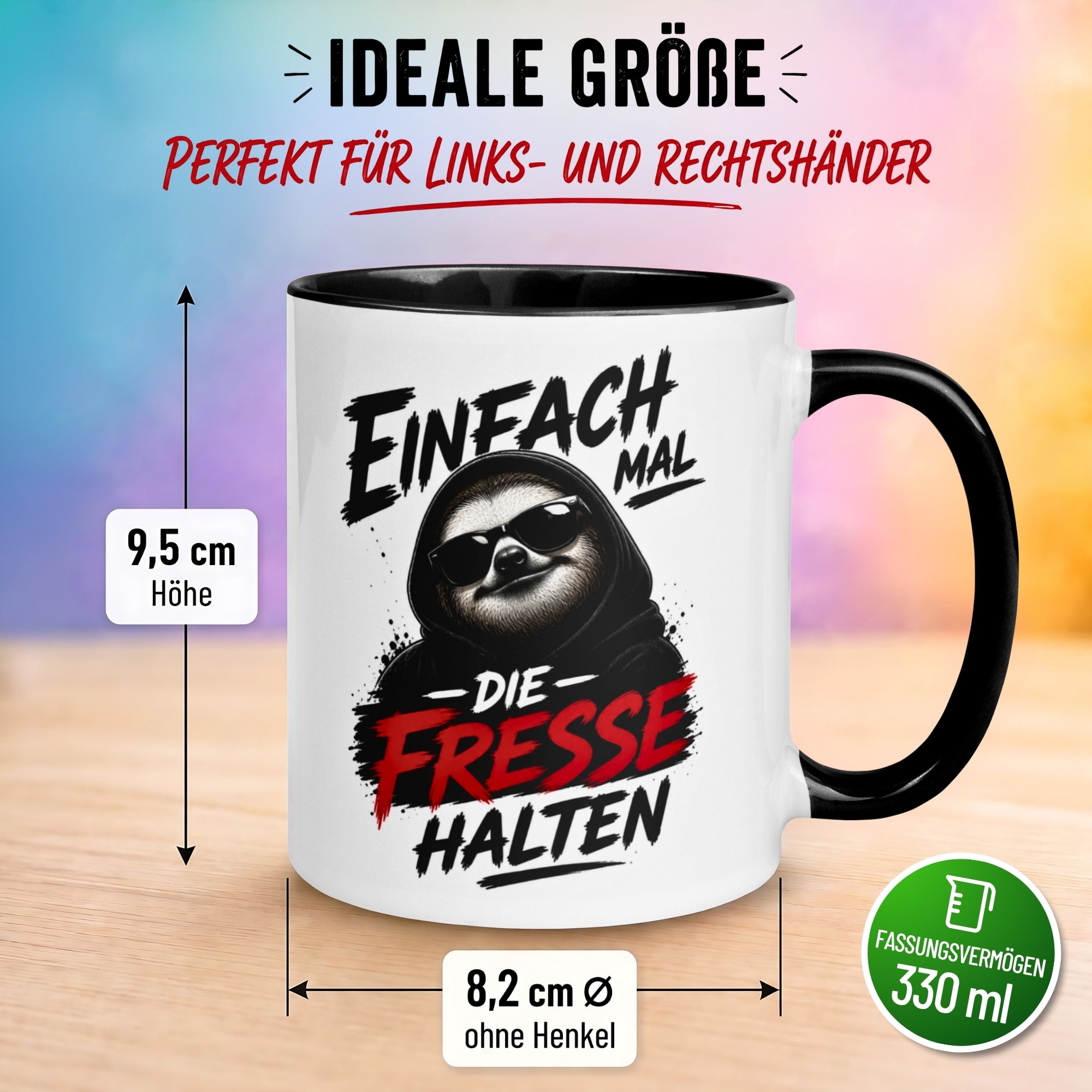 Tasse Faultier – „Einfach mal die Fresse halten“ – lustiger Morgenmuffel Becher