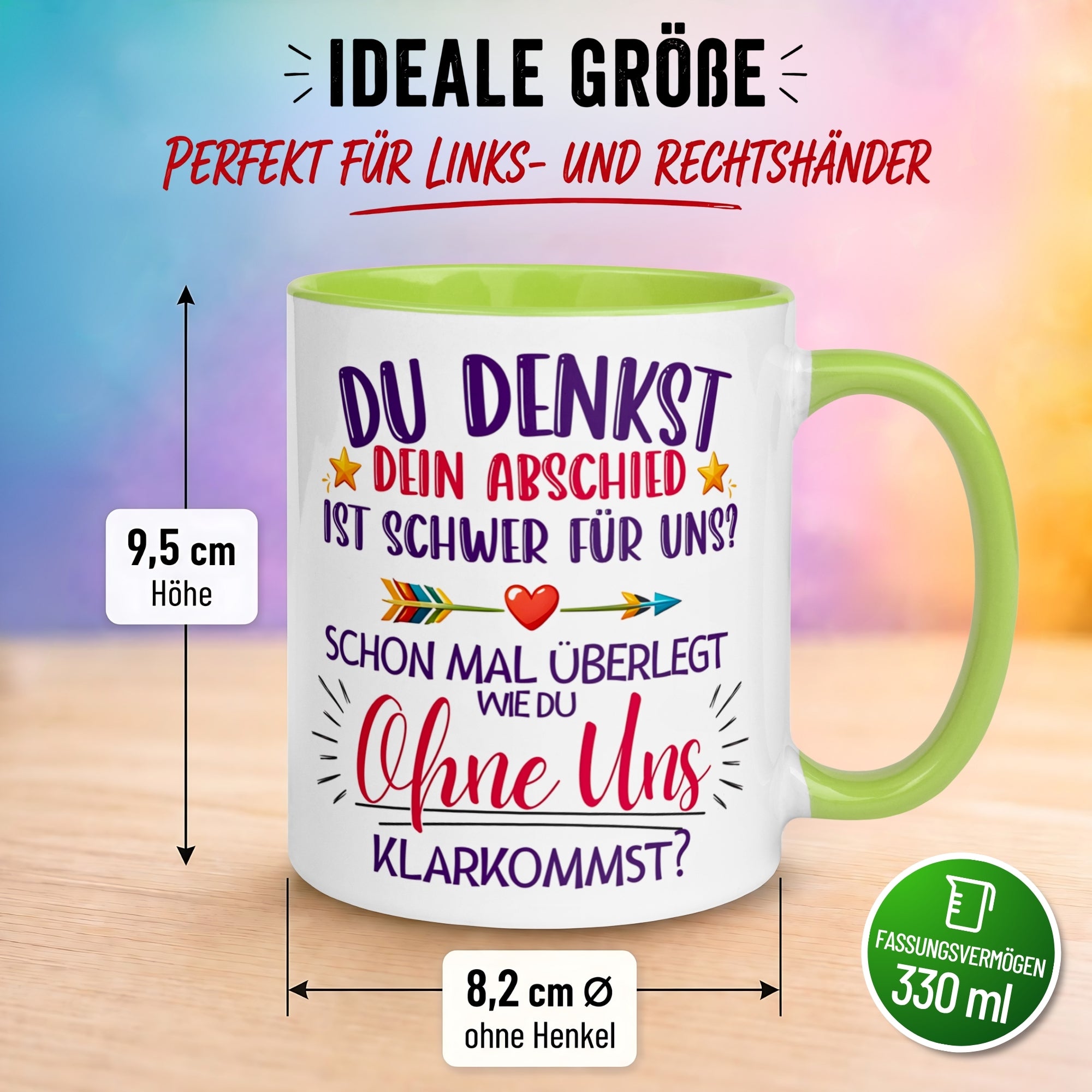 Tasse Abschied – „Du denkst DEIN Abschied ist schwer“ – Abschiedsgeschenk Kollegin