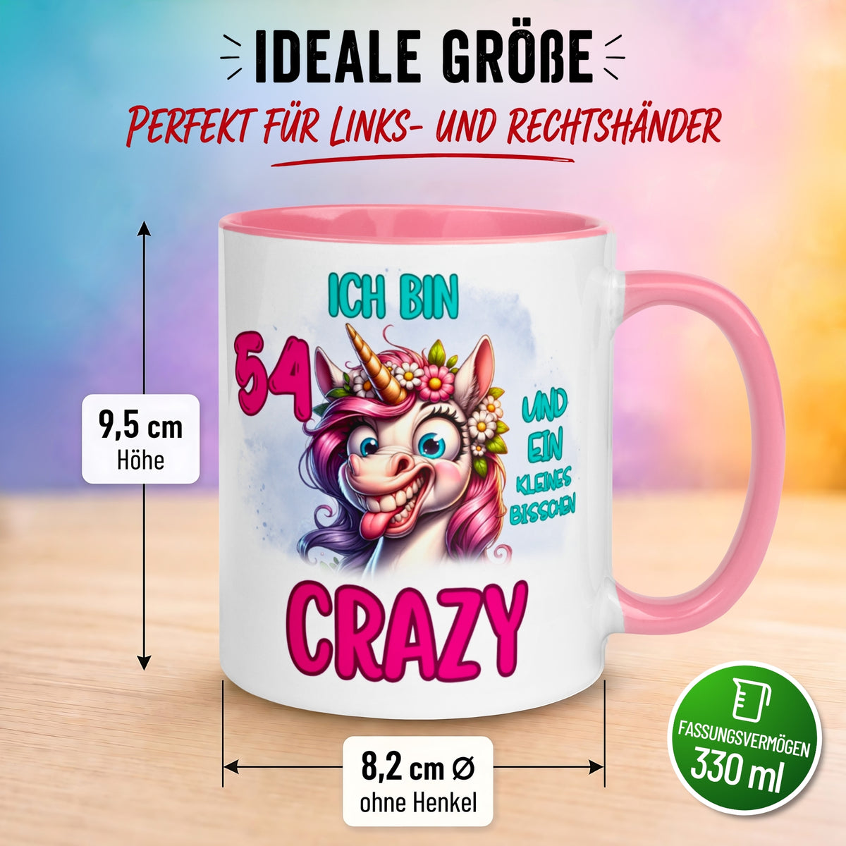 Tasse 54. Geburtstag Frau – „Ich bin 54 und ein kleines bisschen Crazy“ – Geschenk zum Geburtstag Frauen