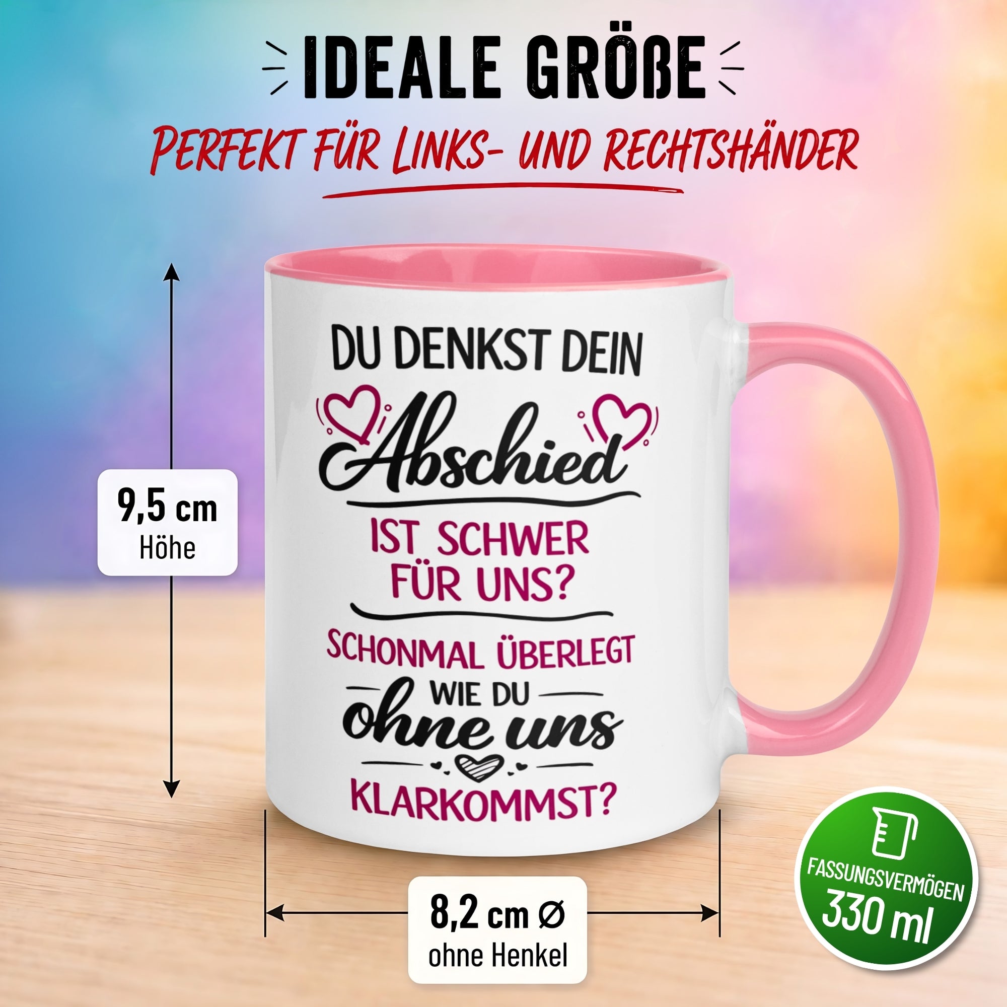 Tasse Abschied – „Du denkst DEIN Abschied ist schwer“ – Abschiedsgeschenk Chefin