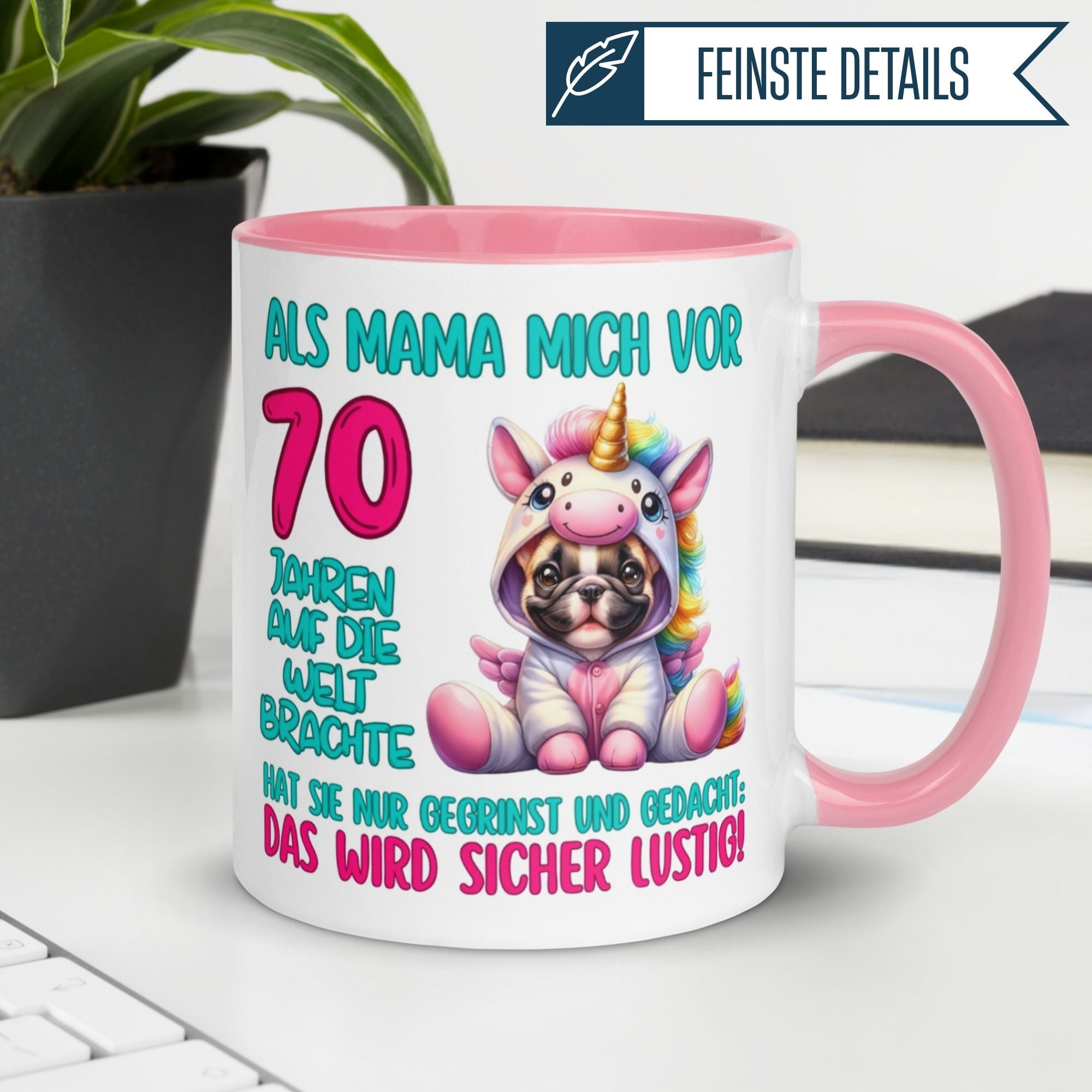 Momentals® Geburtstagstasse mit Einhorn und Spruch zum 70. Geburtstag | Lustiges Design für Frauen