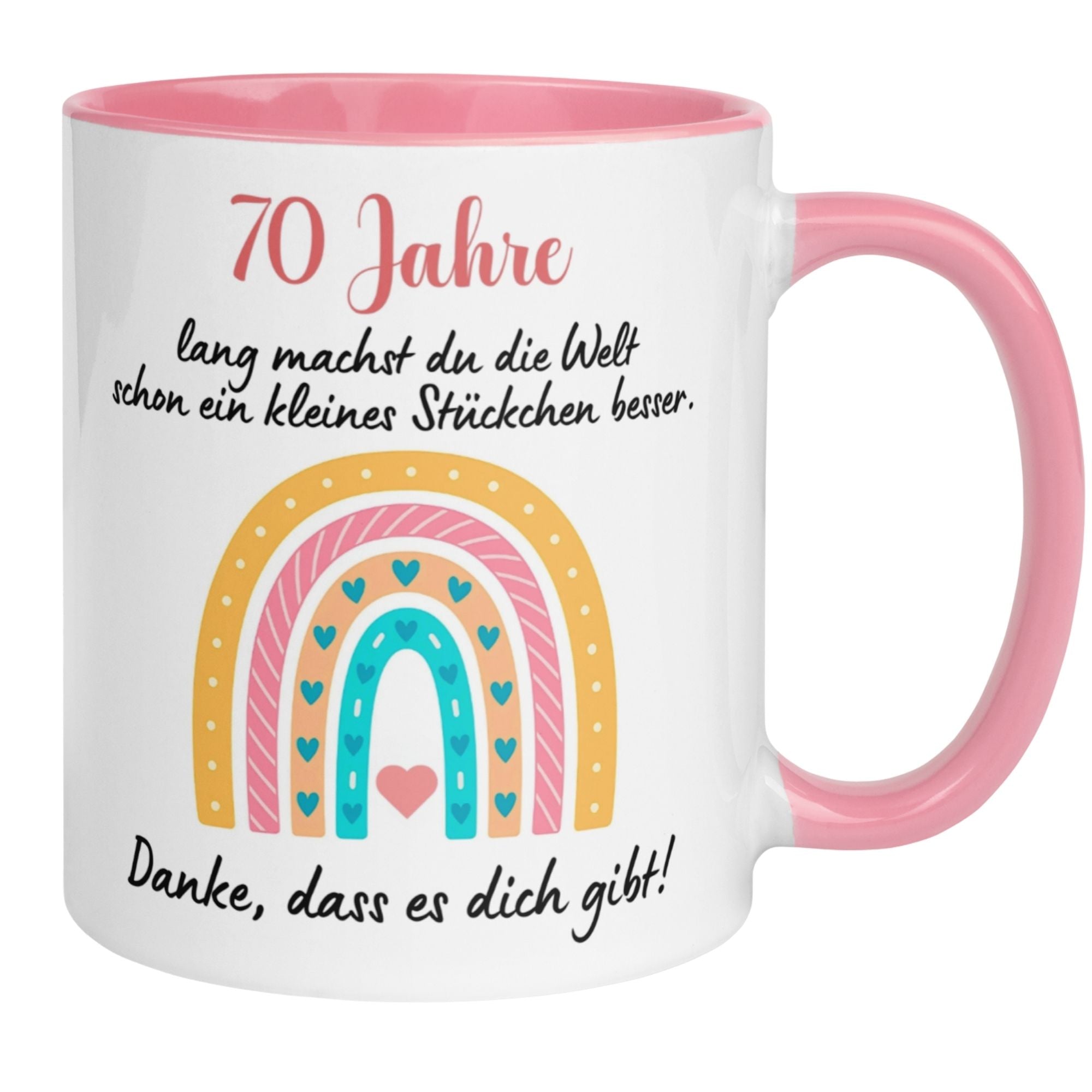 Momentals® Tasse zum 70. Geburtstag mit buntem Regenbogenmotiv und Spruch 'Danke, dass es dich gibt!'