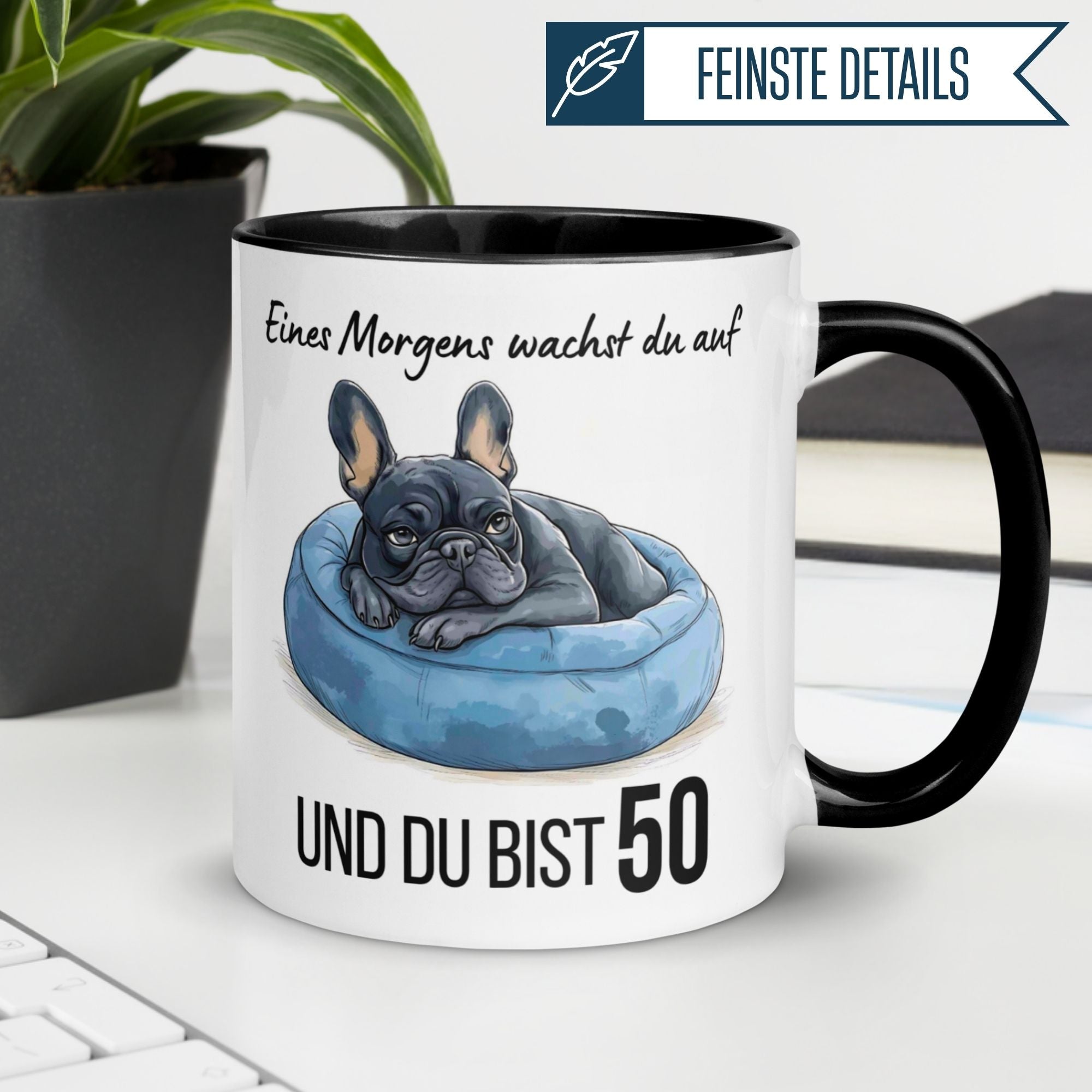 Humorous birthday mug featuring a Bulldog and the text 'Eines Morgens wachst du auf und du bist 50'.