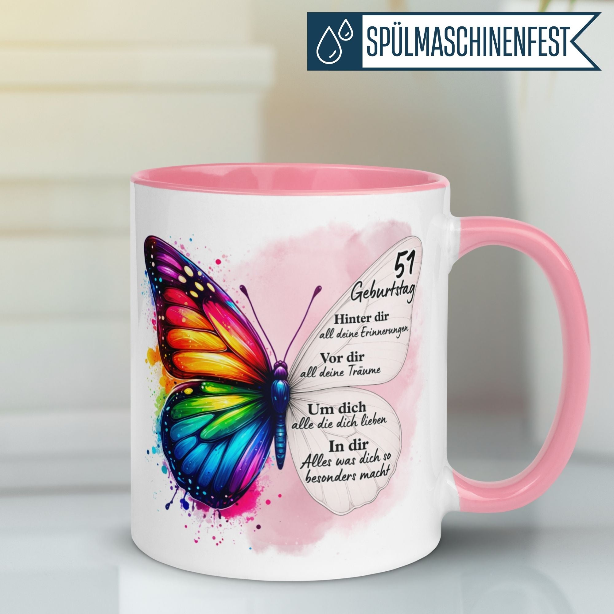 Bunte Geburtstagstasse mit Schmetterling und Spruch zum 51. Geburtstag, ideal für liebevolle Geschenke.