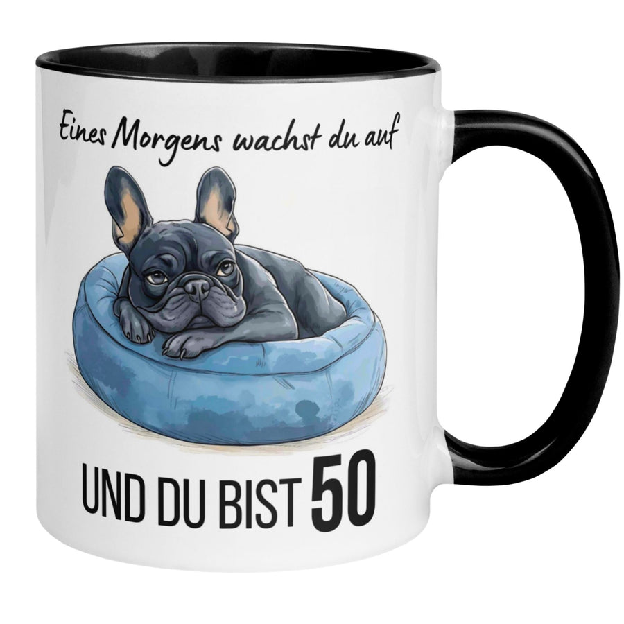 Tasse 50. Geburtstag | Bulldogge & Spruch | Eines Morgens wachst du auf