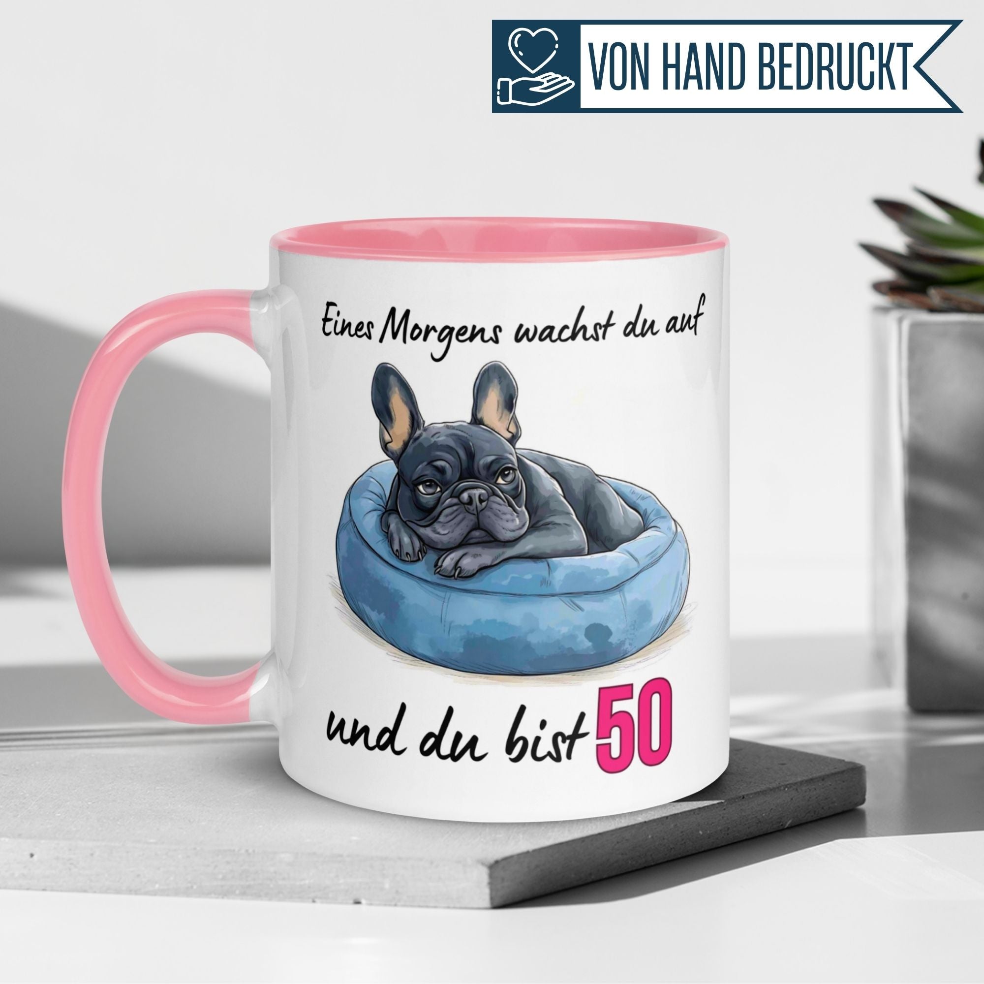 Momentals® Geburtstagstasse für Frauen mit witzigem Frenchie-Motiv, perfekt für den 50. Geburtstag.