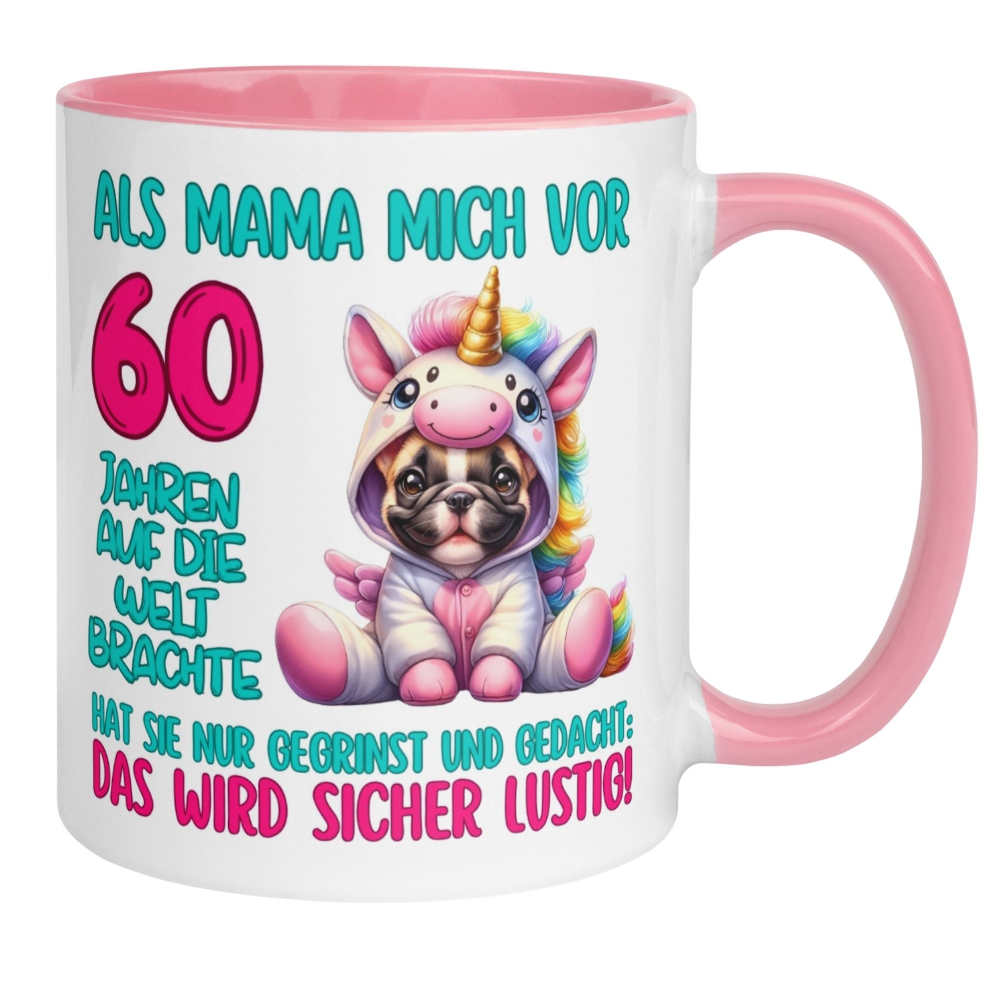 Momentals® Tasse zum 60. Geburtstag mit Einhorn und Hund – witziges Geschenk für Frauen.