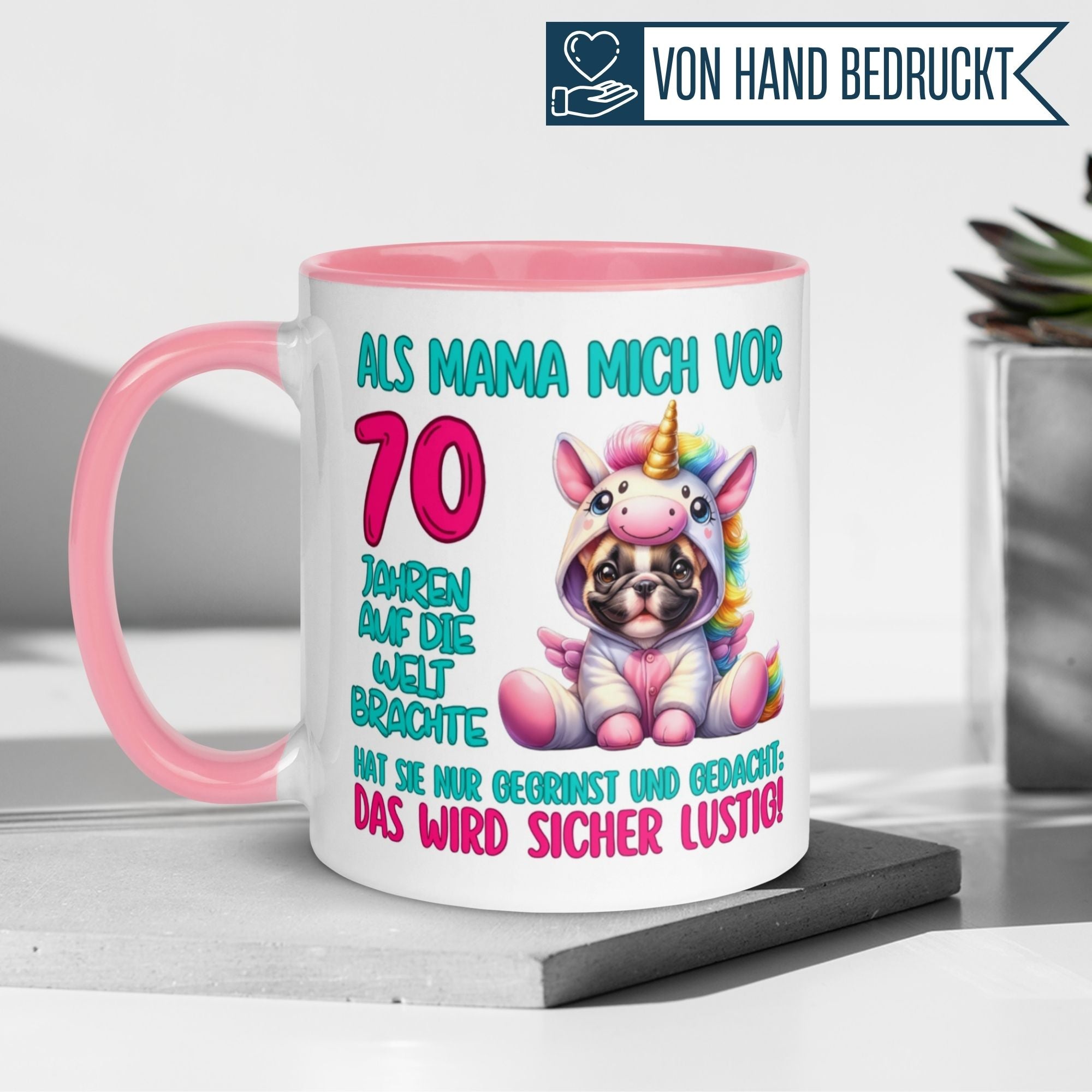 Farbenfrohe Tasse zum 70. Geburtstag mit Einhorn-Motiv und witzigem Spruch für besondere Geschenke.