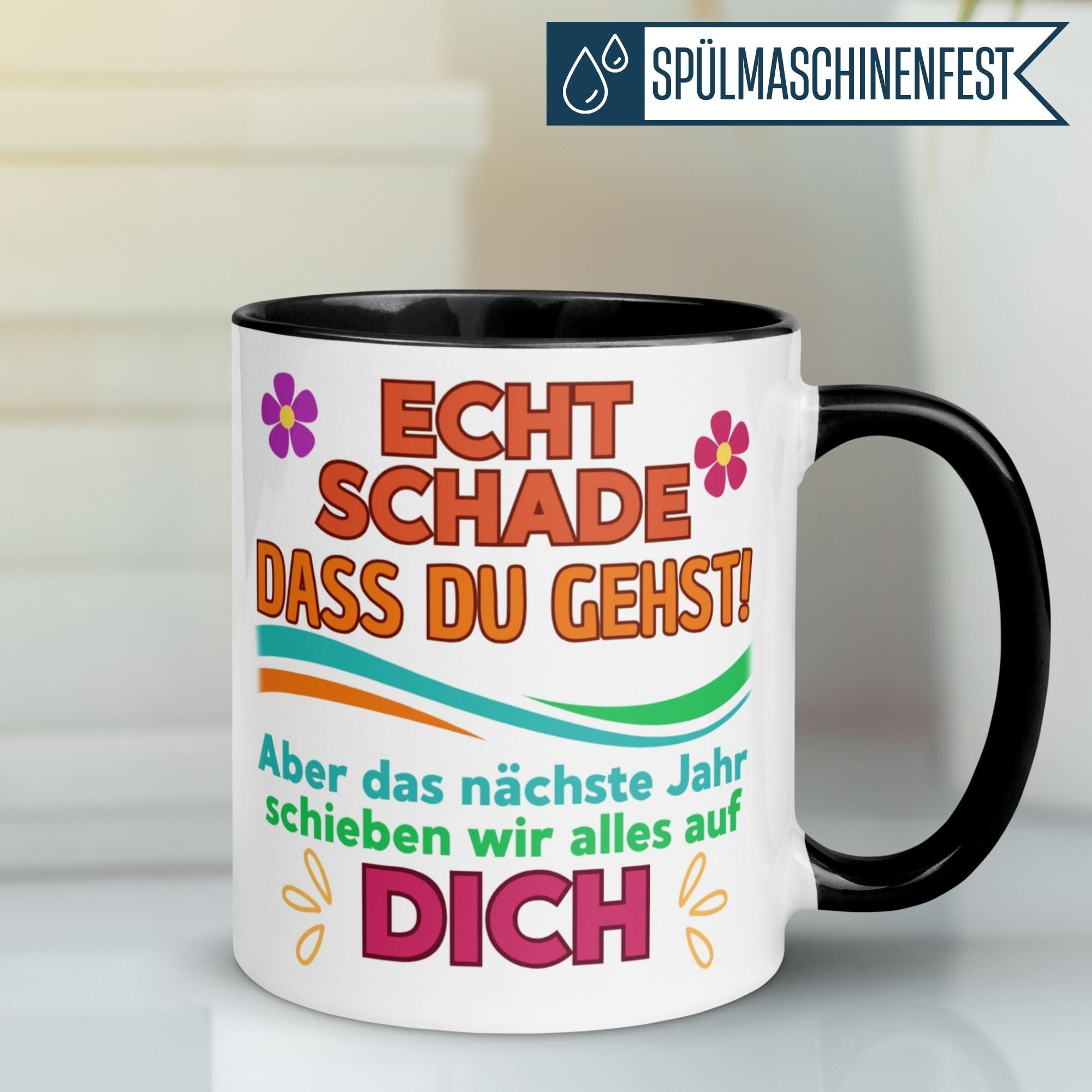 Momentals Tasse mit humorvollem Abschiedsspruch und bunten Blümchen für Kollegen.