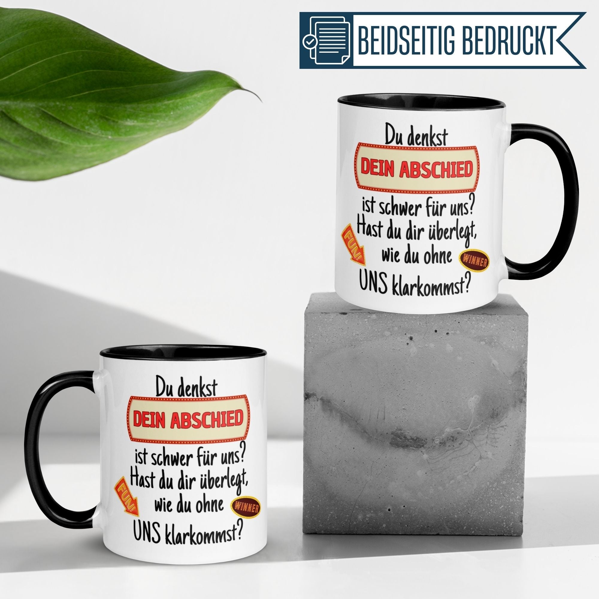 Momentals Tasse Abschied mit humorvollem Spruch für Kollegen, beidseitig bedruckt, ideal als Abschiedsgeschenk.