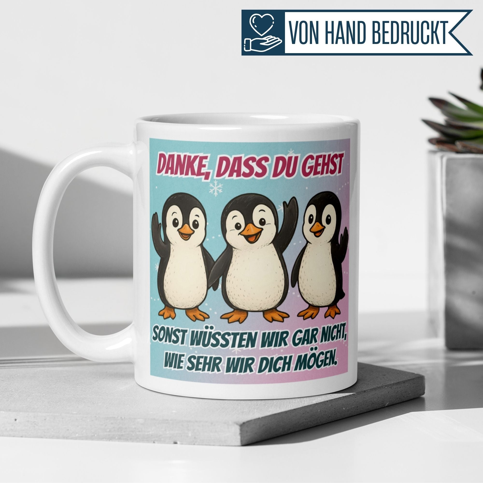 Momentals Tasse mit Pinguinen und Spruch "Danke, dass du gehst" für humorvolle Abschiede im Job.
