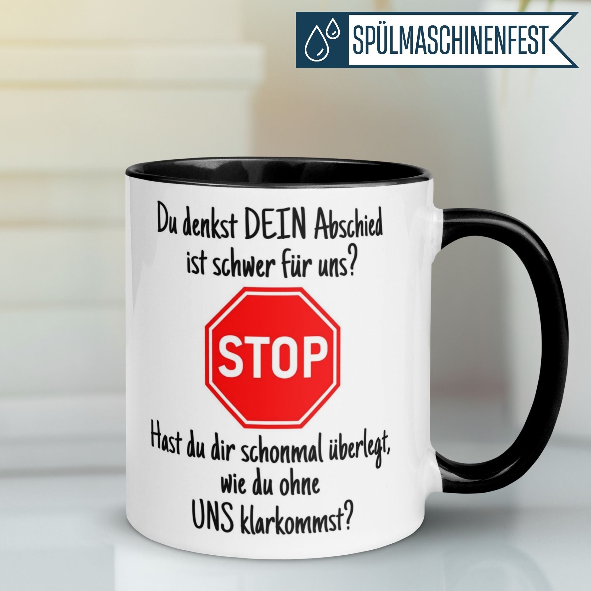 Momentals Tasse Abschied mit STOP-Schild und frechem Spruch, ideal für Abschiedsgeschenke im Job.