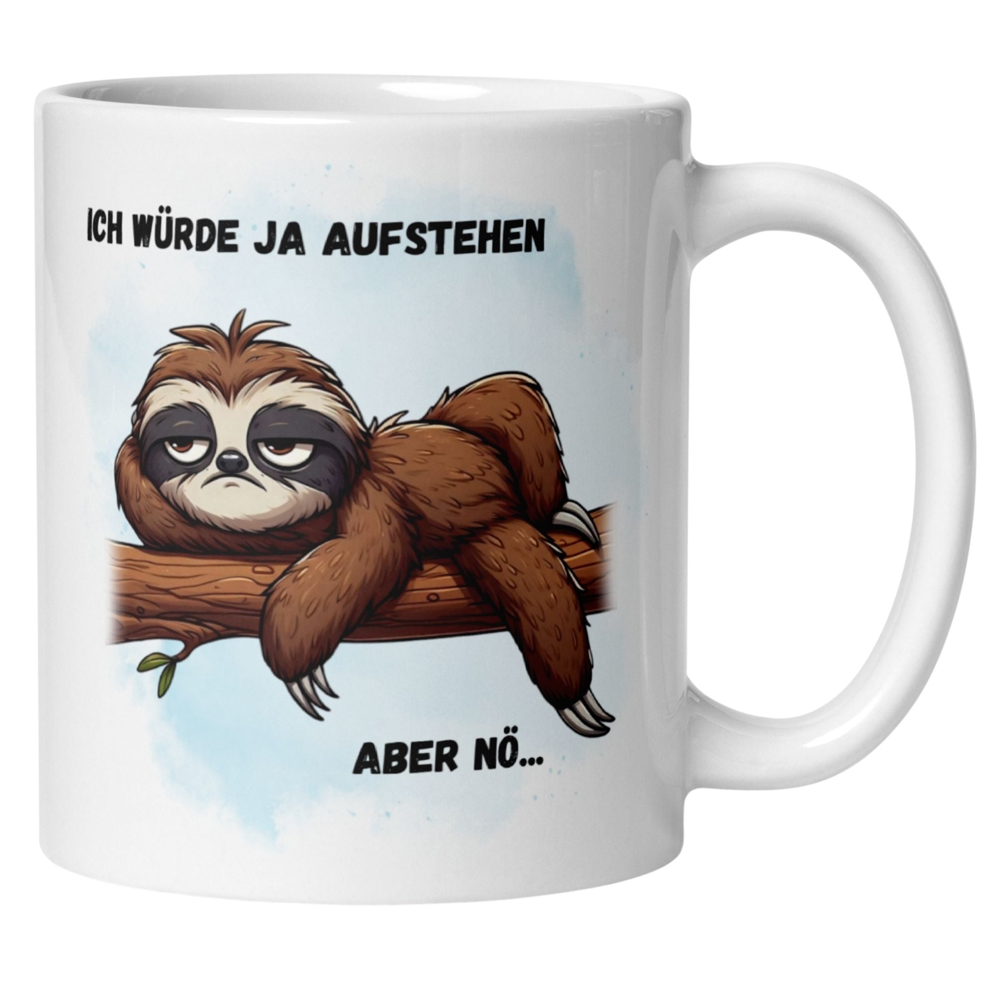 Momentals® Tasse mit faultier und Spruch "Ich würde ja aufstehen - aber nö" für Morgenmuffel