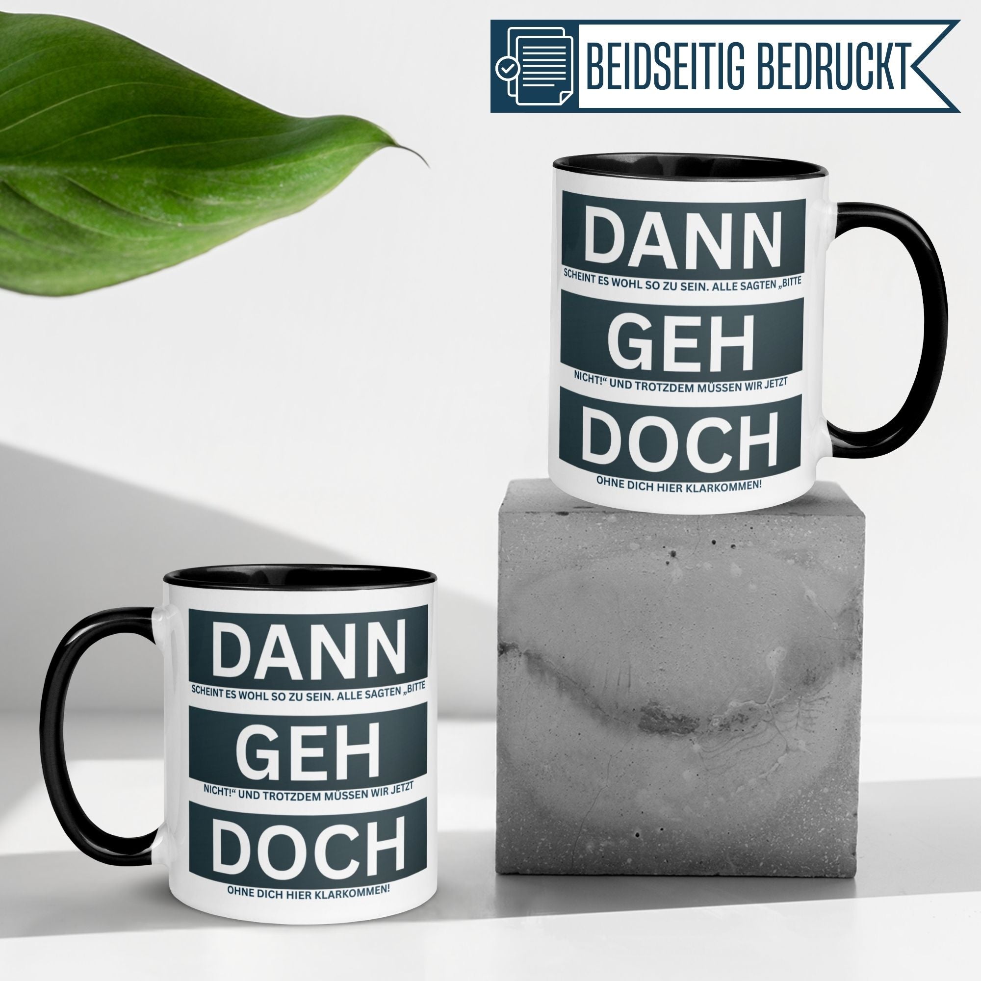 Momentals® Tasse Kollege mit Spruch ‚Dann geh doch‘ – originelles Geschenk für jeden Kollegen.