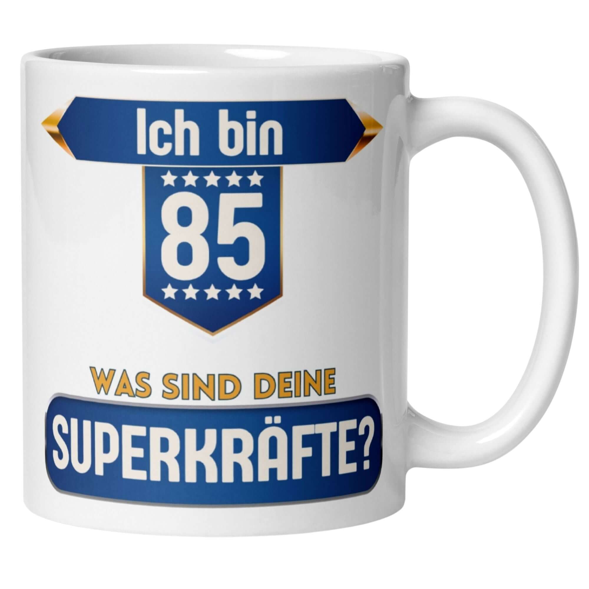 Momentals 85. Geburtstag Tasse mit Aufschrift Ich bin 85 – Was sind deine Superkräfte? für Superhelden